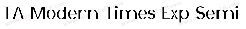 TA Modern Times Exp Semi Light字体转换